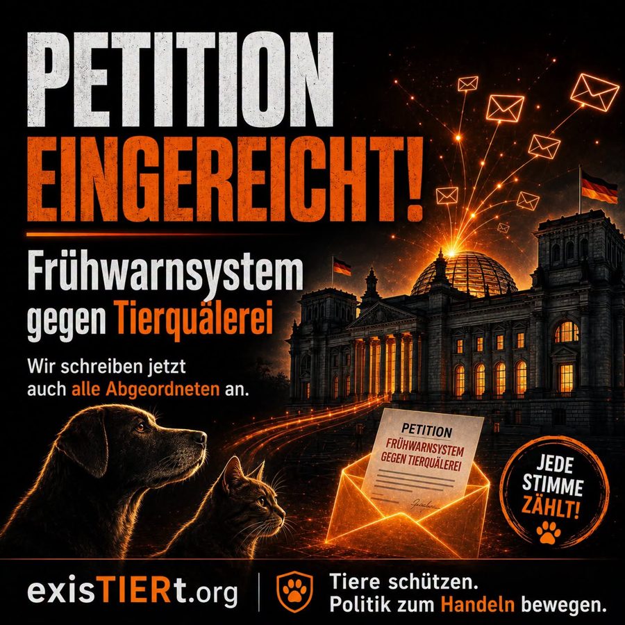Petition eingereicht Frühwarnsystem exisTIERt.org